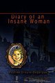 Download Diary of an Insane Woman Ebook {EPUB} {PDF} FB2