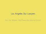 Los Angeles Dui Lawyers | Drunk Drive