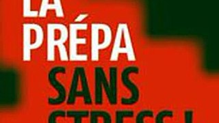 Download La prepa sans stress Ebook {EPUB} {PDF} FB2