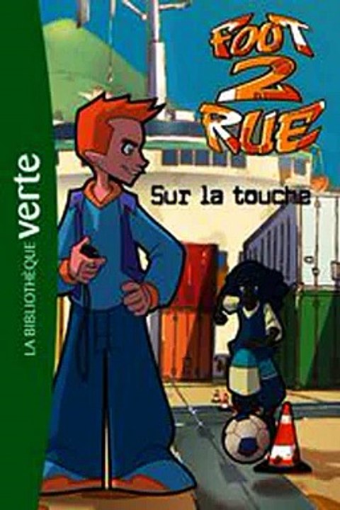 Download Foot 2 Rue 32 - Sur la touche Ebook {EPUB} {PDF} FB2