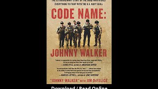 Download Code Name Johnny Walker The Extraordinary Story of the Iraqi Who Riske