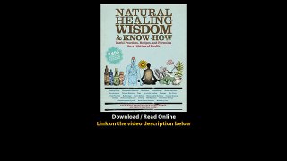 Download Natural Healing Wisdom Know How Useful Practices Recipes and Formulas