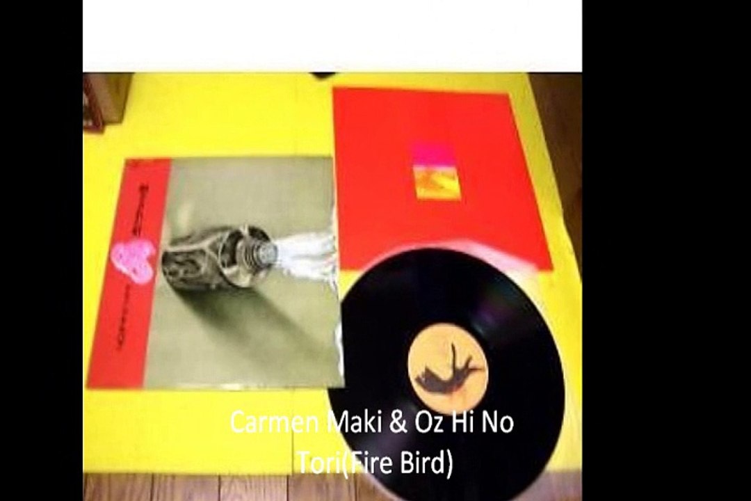 Carmen Maki & Oz "Hi No Tori(Fire Bird) "1976 Japan