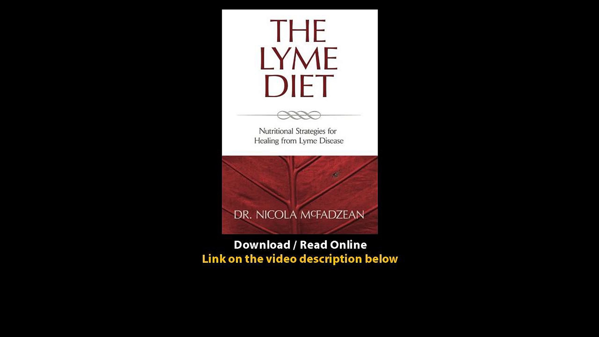 The Lyme Diet Nutritional Strategies For Healing From Lyme Disease
