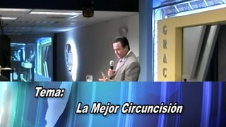 TV GRACIA Calqueo A Las Naciones: La Mejor Circuncisión [Abril 8, 2015]