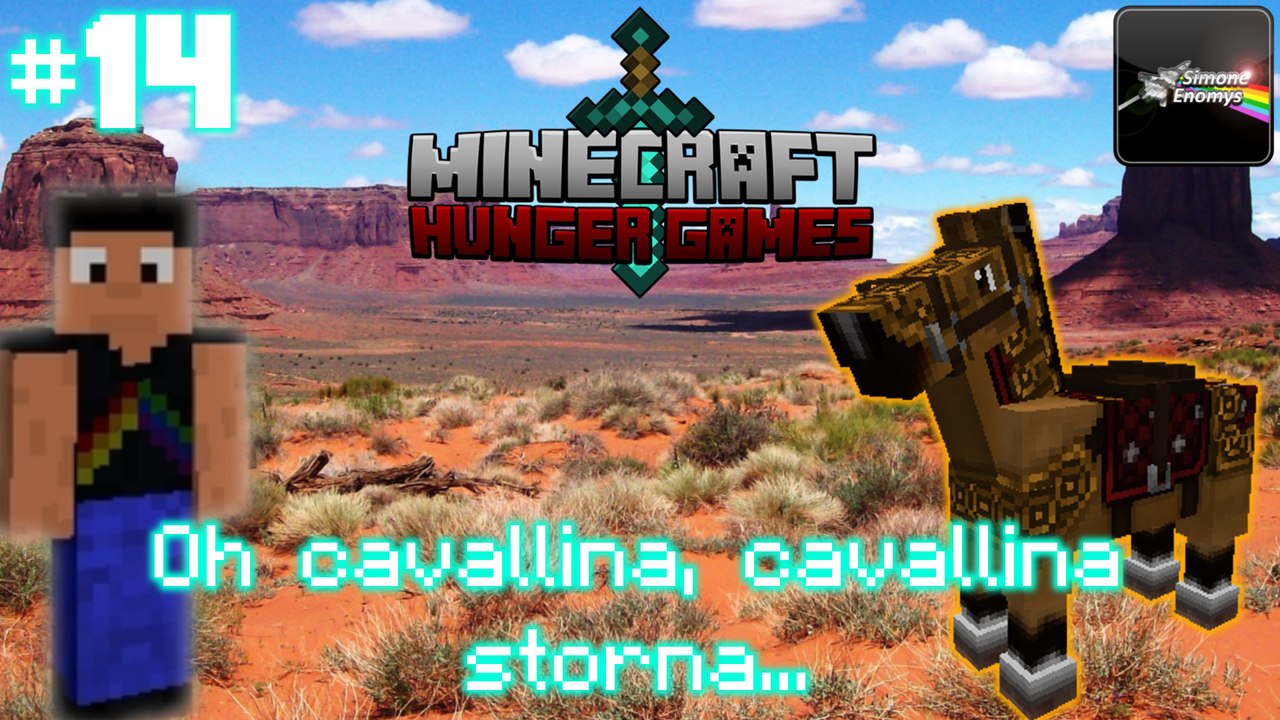 MINECRAFT HUNGER GAMES - Oh cavallina, cavallina storna...
