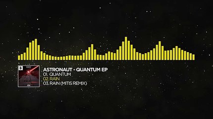 [Electro] - Astronaut - Rain [Monstercat EP Release]