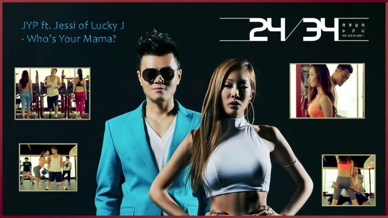 JYP ft. Jessi of Lucky J - Who’s Your Mama  k-pop [german Sub]