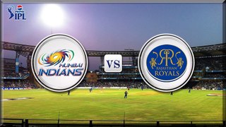 Rajasthan Royals vs Mumbai Indians - IPL