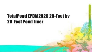 TotalPond EPDM2020 20-Foot by 20-Foot Pond Liner