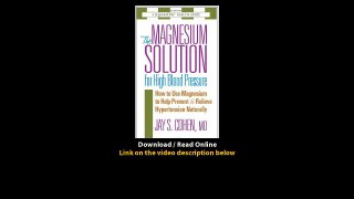 Download The Magnesium Solution for High Blood Pressure The Square One Health G