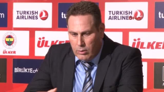 Fenerbahçe Ülker - Maccabi Electra Tel Aviv Maçının Ardından