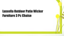 Luxxella Outdoor Patio Wicker Furniture 3 Pc Chaise