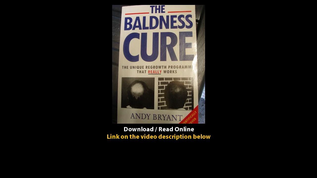 Download Baldness Cure By Andy Bryant PDF