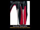 Download Killer Heels The Art of the HighHeeled Shoe By PDF