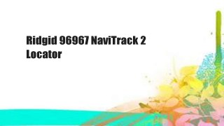 Ridgid 96967 NaviTrack 2 Locator