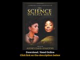 Download The Science of Black Hair A Comprehensive Guide to Textured Hair Care