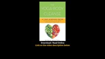 Download The YogaBody Cleanse A Day Ayurvedic Detox to Rejuvenate Your Body and