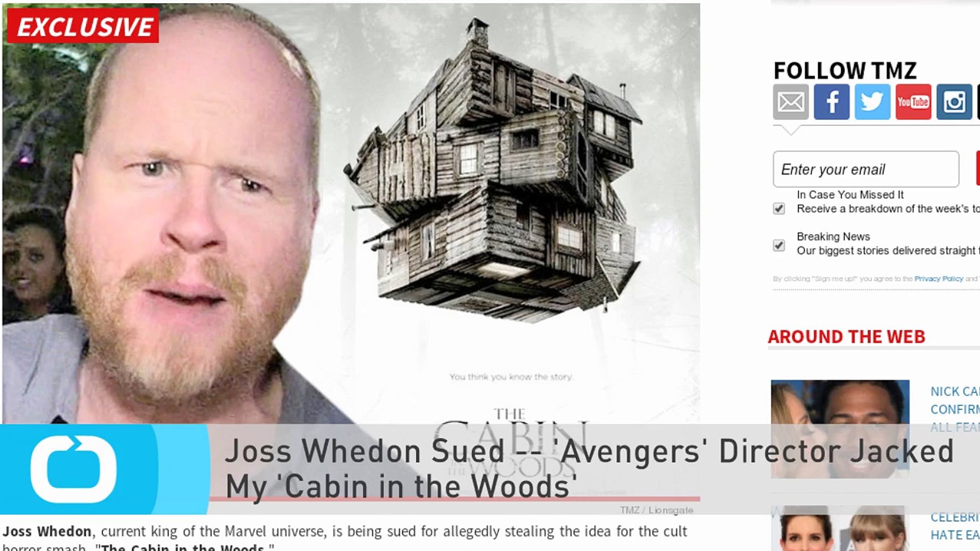 Joss Whedon Sued Avengers Director Jacked My Cabin In The