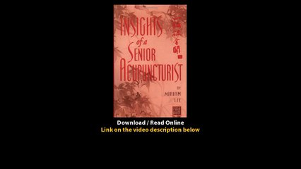 Download Insights of a Senior Acupuncturist By Miriam Lee PDF
