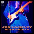 Jon Lockley - Slim Pickin' EP