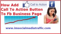 How Add Call To Action Button To A Fb Business Page