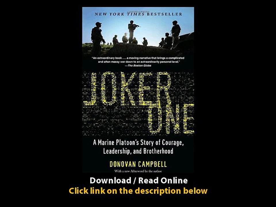 Download Joker One A Marine Platoons Story of Courage Leadership and Brotherhoo