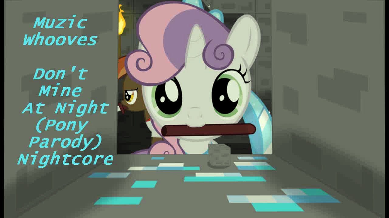Muzic Hooves - Don't Mine at Night (Pony Parody...