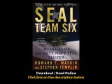 Download SEAL Team Six Memoirs of an Elite Navy SEAL Sniper By Dakota MeyerBing