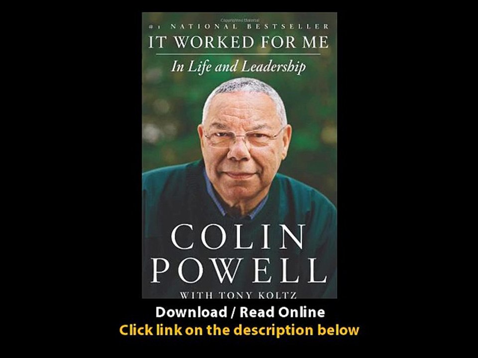 Download It Worked for Me In Life and Leadership By Colin Powell PDF ...