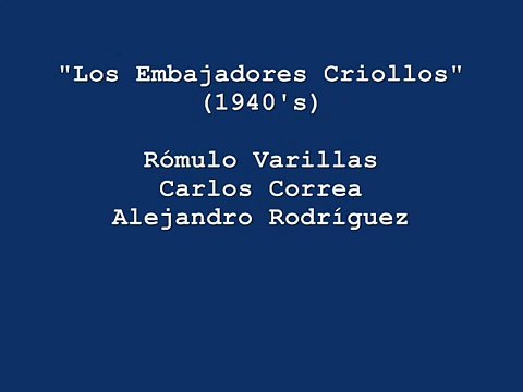 Alma, corazón y vida - Los Embajadores Criollos (con Rómulo Varillas) - valse criollo peruano