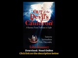 Download Out of the Devils Cauldron By John Ramirez PDF