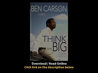 Download Think Big Unleashing Your Potential for Excellence By Ben Carson MD PD