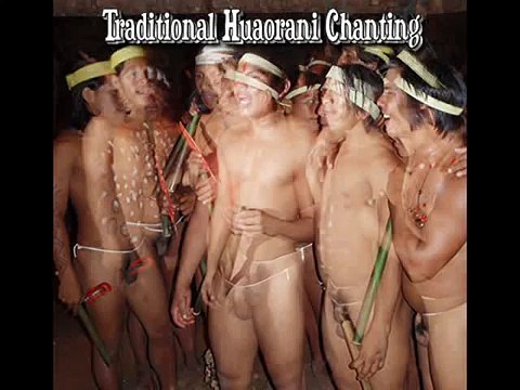 Traditional Huaorani Chanting