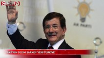 AKP'nin seçim şarkısı: Yeni Türkiye