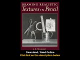 Download Drawing Realistic Textures in Pencil By J D Hillberry PDF