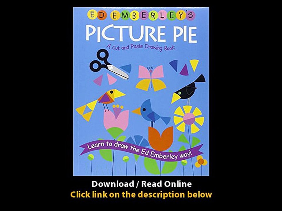 Download Ed Emberleys Picture Pie Ed Emberley Drawing Books By Ed ...