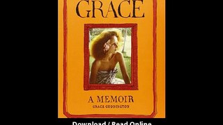 Download Grace A Memoir By Grace Coddington PDF