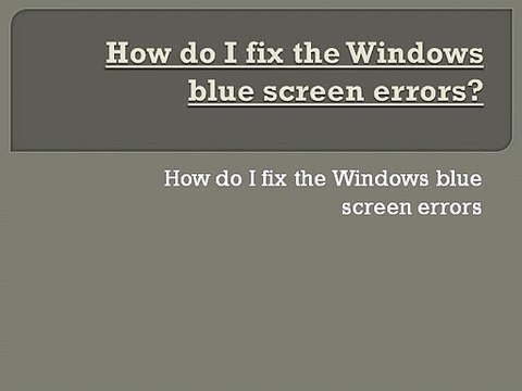 Ways to Fix Blue Screen of Death on Windows