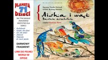 AISHA I WĄŻ. BAŚNIE ARABSKIE czyta Henryk Talar - Iwona Taida Drózd (audiobook, baśnie dla dzieci)