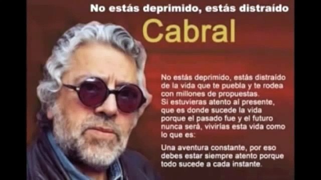 Facundo Cabral - No estas deprimido (con música de fondo)