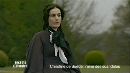 Secrets d'Histoire : Christine de Suède, reine de scandales - Sommaire