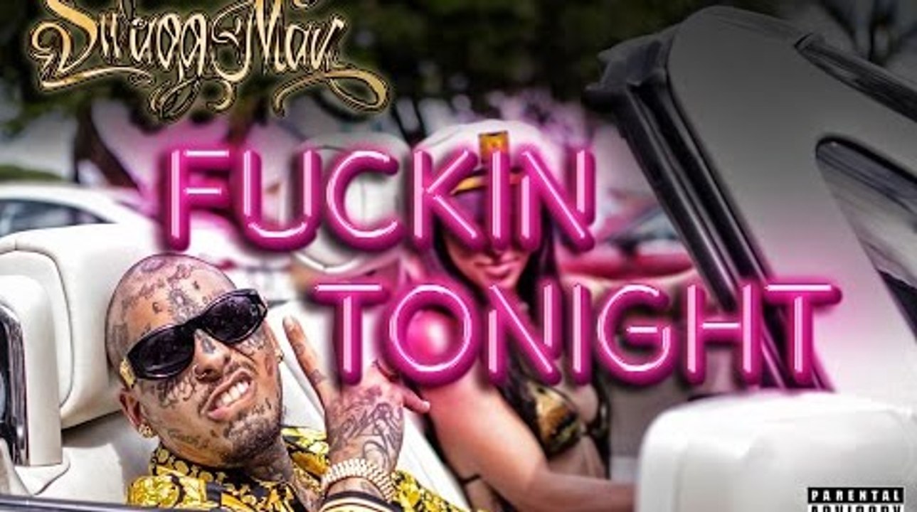 Swagg Man - F**kin Tonight [Official Audio]