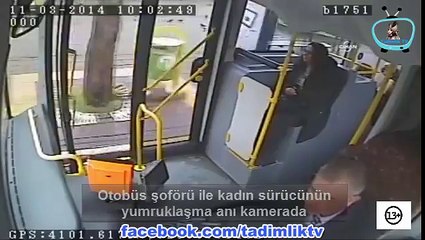 Otobüs şoförü ile kadın sürücünün yumruklaşma anı kamerada