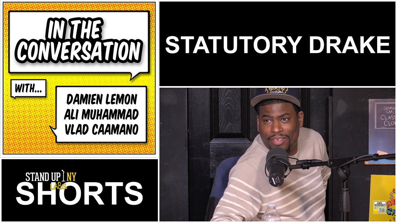 In the Conversation - Statutory Drake