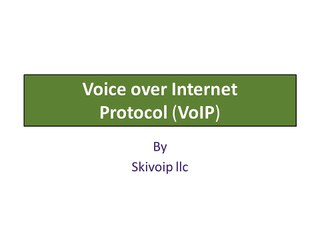 Download Video: Voice over Internet Protocol b skivoip