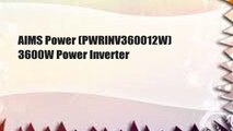 AIMS Power (PWRINV360012W) 3600W Power Inverter