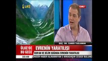 Evrendeki ortak yasalar bizi bilinçli tasarıma götürür! [Prof. Dr. Caner Taslaman]