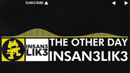 [Electro] - Insan3Lik3 - The Other Day [Monstercat Release]