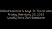 Friday February 20, 2015 - Loudly Done Jam Sessions - DaSourLemons/Keys To The Studio